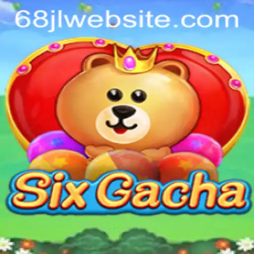 Discovering the World of SixGacha: A Comprehensive Introduction